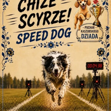 Chiże Scyrze - Speed Dog na Pucharze Kaszubskiego Dziada
