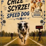 Chiże Scyrze - Speed Dog na Pucharze Kaszubskiego Dziada